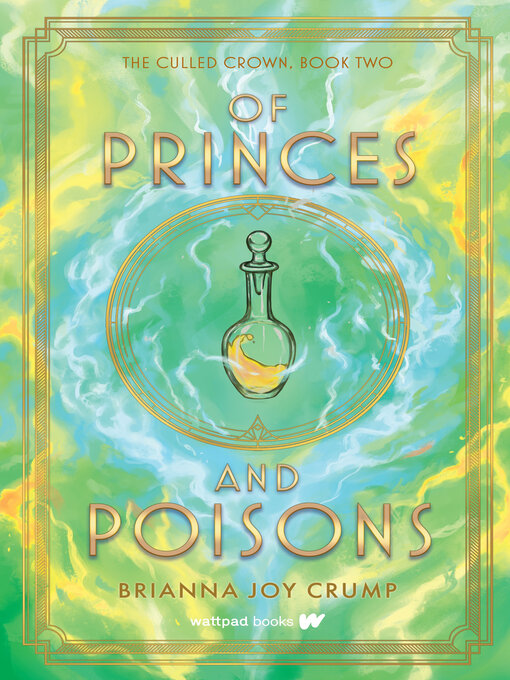 Title details for Of Princes and Poisons by Brianna Joy Crump - Available